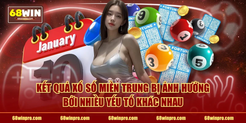 Kết quả xổ số miền Trung bị ảnh hưởng bởi nhiều yếu tố khác nhau
