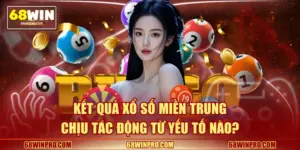 Kết Quả Xổ Số Miền Trung Chịu Tác Động Từ Yếu Tố Nào?